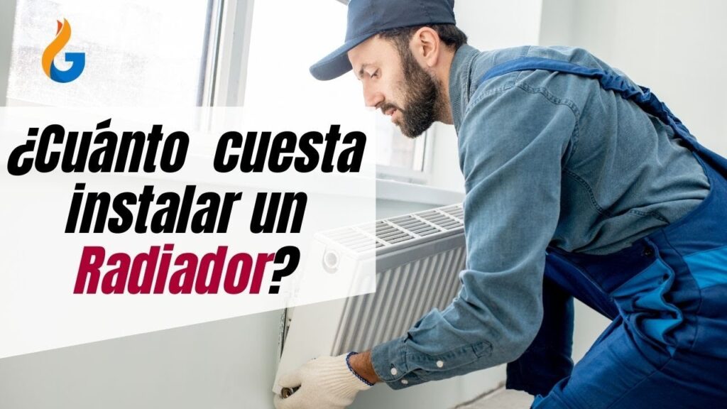 Cuanto Se Cobra Por Poner Radiador